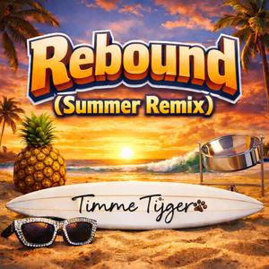 Rebound (Summer Remix)