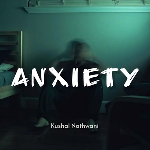 Anxiety