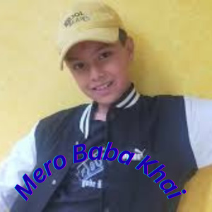 Mero Baba Khai