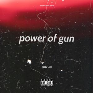 power of gun