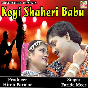 Koi Sahaheri Babu
