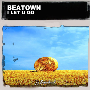 I Let U Go (Nu Ground Foundation US Garage Mix)