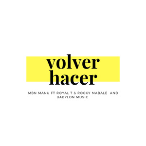 Volver hacer (Remix)