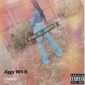 Jiggy Wit It