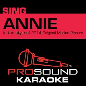 Maybe (In the Style of Quvenzhané Wallis) [Karaoke Instrumental Version]