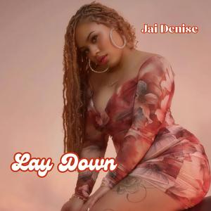 Lay Down