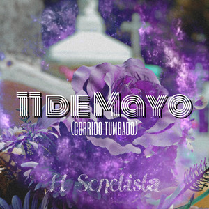 11 de Mayo (Corrido Tumbado)
