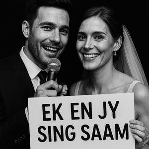 Ek en Jy Sing Saam