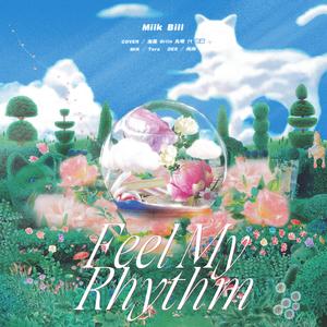 Feel My Rhythm