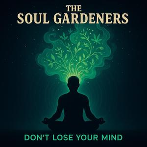 Don't Lose Your Mind