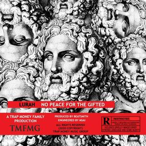 No Peace For The Gifted