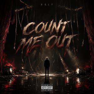 COUNT ME OUT