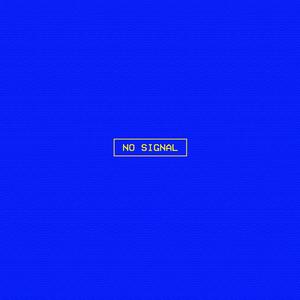 No Signal