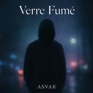 Verre Fumé
