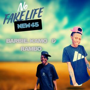 NO FAKE LIFE (feat. Barbie Kamo)
