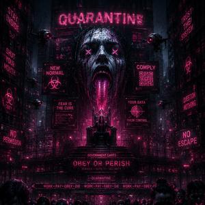 QUARANTINE