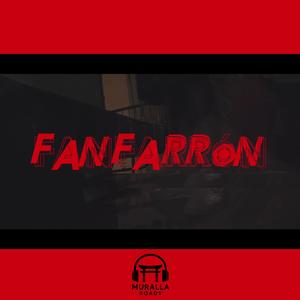 FANFARRON (feat. St Chycho)