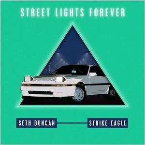 Street Lights Forever