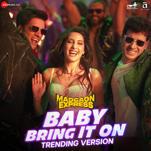 Baby Bring It On - Trending Version