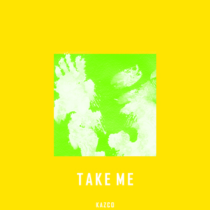 Take Me