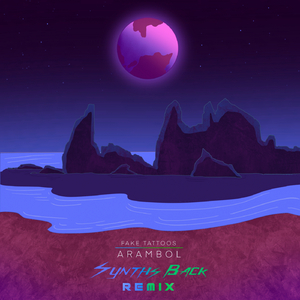 Arambol (Synths Back Remix)