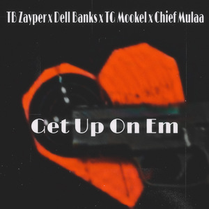 Get Up On Em