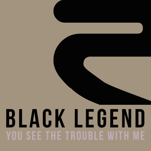 You See the Trouble with Me (We'll Be In Trouble Radio Edit)