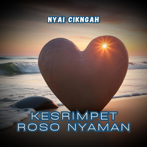 Kesrimpet Roso Nyaman