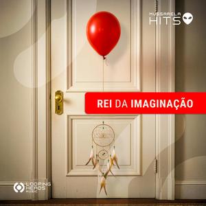 Rei da Imaginação