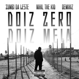 Doiz Zero Doiz Meia