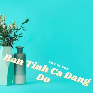 Ban Tinh Ca Dang Do (Instrumental)