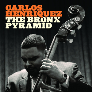 The Bronx Pyramid (feat. Pedrito Martinez)