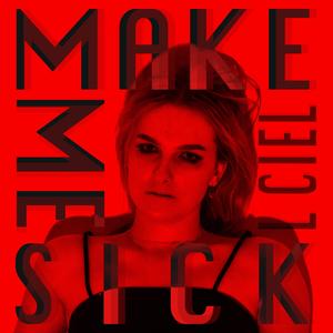 Make Me Sick