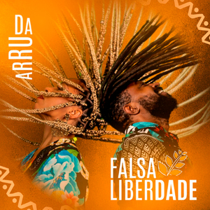 Falsa Liberdade