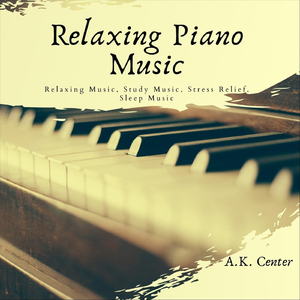 Relaxing Piano Music