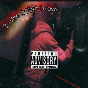 To Whom It Might Concern