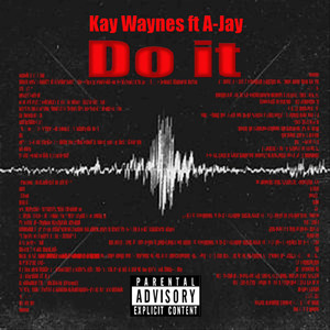 Do It ft A-Jay