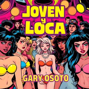 Joven y Loca
