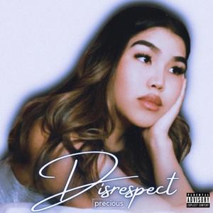 Disrespect