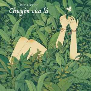 Chuyện Của Lá
