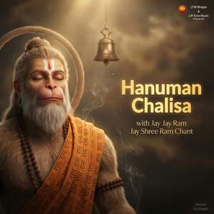 HANUMAN CHALISA with Jay Jay Ram Jay Shree Ram Chant