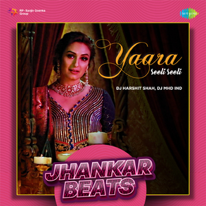 Yaara Seeli Seeli - Jhankar Beats
