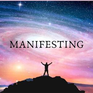Manifesting