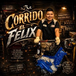 CORRIDO EL FELIX