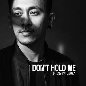 Don't Hold Me