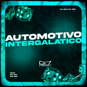 Automotivo Intergalatico