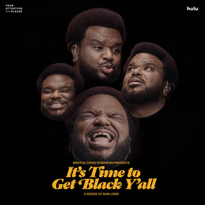 BHM Jam Pt. 1 (Short Month, Still Stunt) (From Hulu's "Your Attention Please - It's Time to Get Black Y'all"/Soundtrack Version)