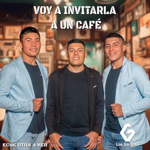 Voy a Invitarla a un Café