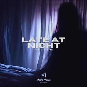 Late at Night
