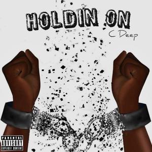 Holdin' on (feat. Richbull)